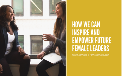 How We Can Inspire and Empower Future Female Leaders