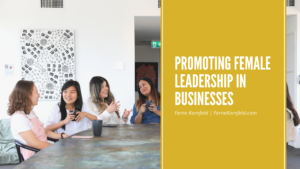Promoting Female Leadership In Businesses